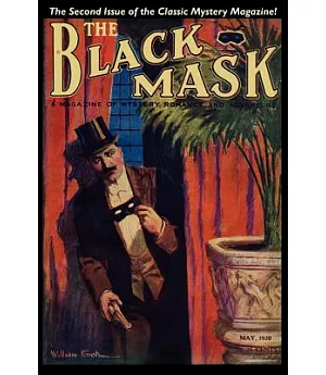 Pulp Classics: The Black Mask Magazine, No. 2 - May 1920