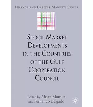 Stock Market Developments in the Countries of the Gulf Cooperation Council