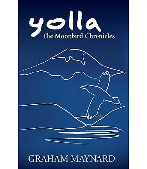 Yolla: The Moonbird Chronicles