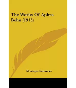 The Works Of Aphra Behn