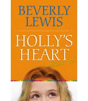 Holly’s Heart: Collection Two