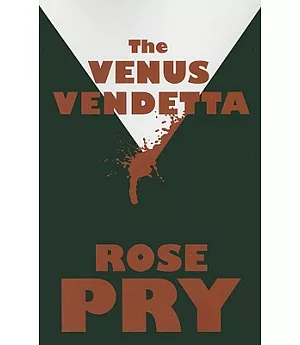 The Venus Vendetta