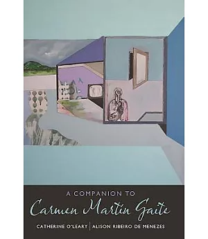 A Companion to Carmen Martin Gaite