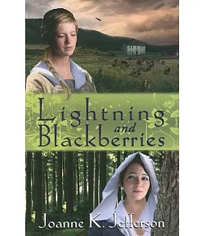 Lightning and Blackberries