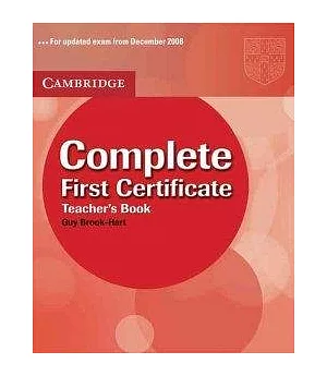 Complete First Certificate Teacher’s Book