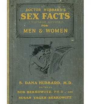 Dr. Hubbard’s Sex Facts for Men and Women