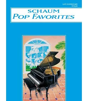 Schaum Pop Favorites B - The Blue Book