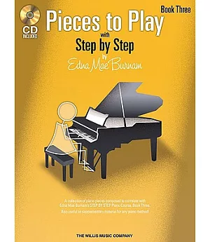 Pieces to Play With Step By Step, Book 3