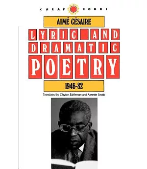 Lyric and Dramatic Poetry, 1946-82