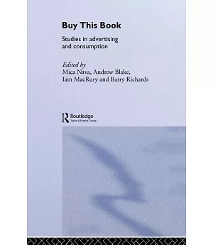 Buy This Book: Studies in Advertising and Consumption