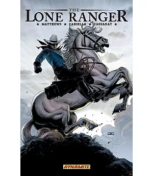 The Lone Ranger: Lines Not Crossed