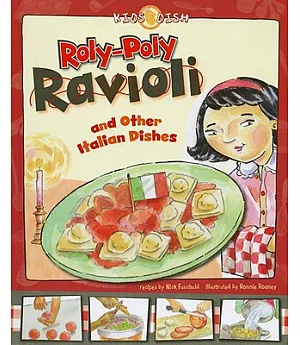 Roly-Poly Ravioli: And Other Italian Dishes