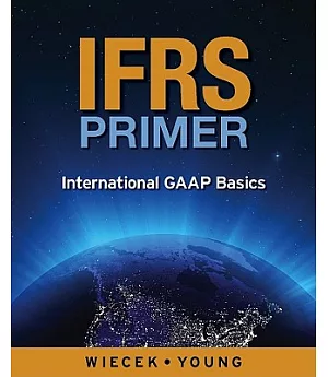 IFRS Primer: International GAAP Basics