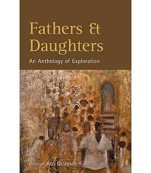 Fathers and Daughters: An Anthology of Exploration