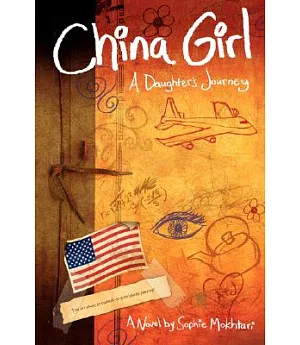 China Girl: A Daughter’s Journey