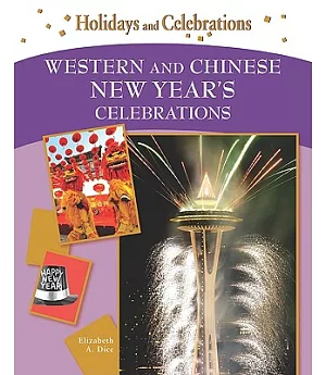 Western and Chinese New Year’s Celebrations