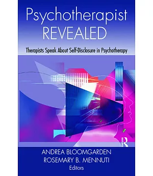 Psychotherapist Revealed: Therapists Speak About Self-Disclosure in Psychotherapy