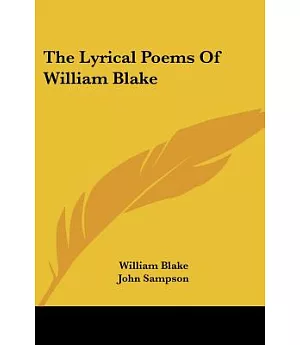 The Lyrical Poems of William Blake