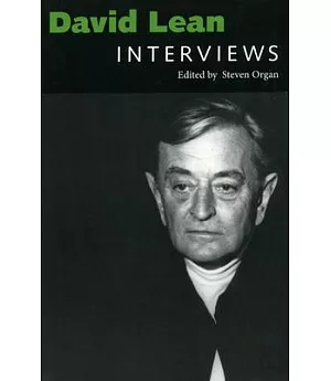 David Lean: Interviews