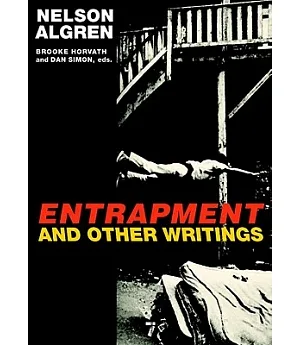 Entrapment and Other Unpublished Writings