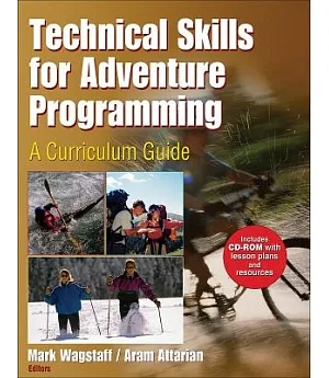 Technical Skills for Adventure Programming: A Curriculum Guide