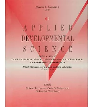 Conditions for Optimal Development in Adolescence: An Experiential Approach