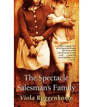 The Spectacle Salesman’s Family