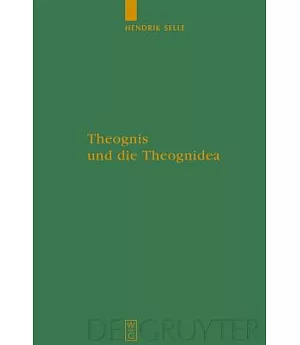 Theognis Und Die Theognidae