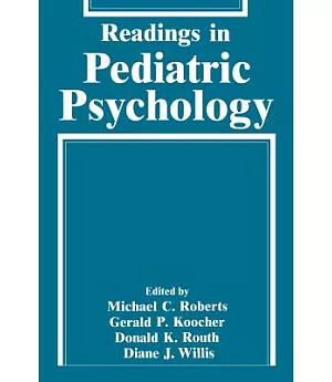 Readings in Pediatric Psychology