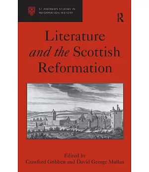 Literature and the Scottish Reformation