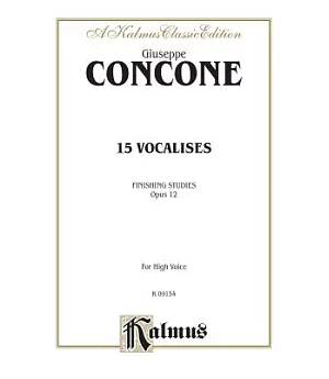 15 Vocalises Finishing Studies Opus 12 for High Voice