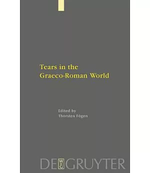 Tears in the Graeco-Roman World