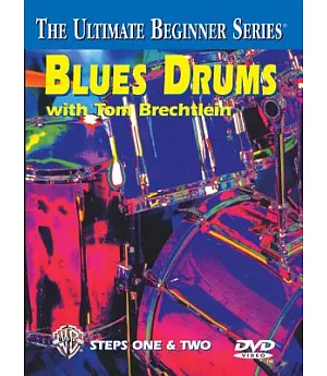 Blues Drums, Steps 1 & 2