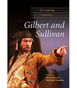 The Cambridge Companion to Gilbert and Sullivan