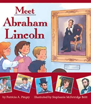 Meet Abraham Lincoln