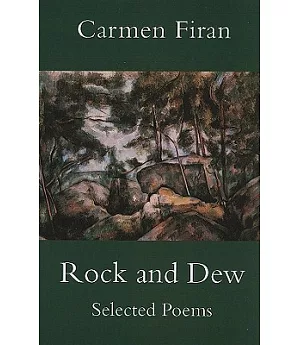 Rock and Dew: Selected Poems