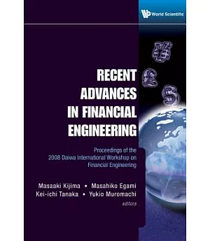 Recent Advances in Financial Engineering