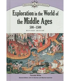 Exploration in the World of the Middle Ages, 500-1500