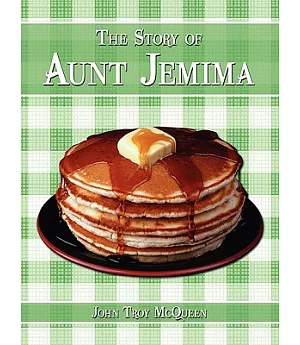 The Story of Aunt Jemima