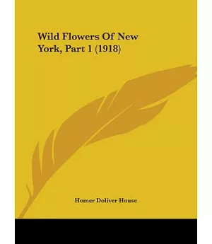 Wild Flowers Of New York