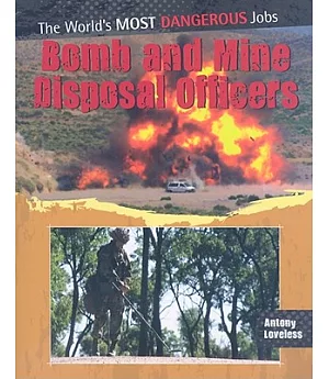 Bomb and Mine Disposal Officers