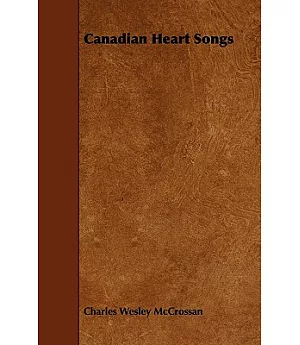 Canadian Heart Songs