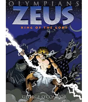 Olympians 1: Zeus King of the Gods