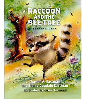 The Raccoon and the Bee Tree