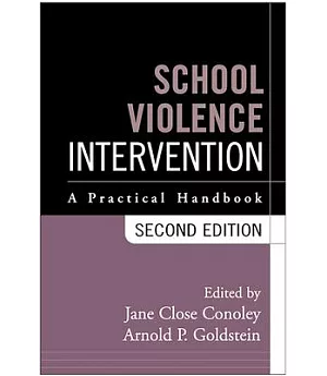 School Violence Intervention: A Practical Handbook