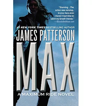 Max: A Maximum Ride Novel