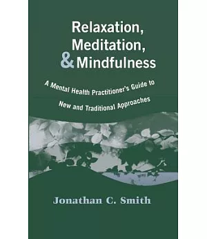 Relaxation, Meditation, & Mindfulness