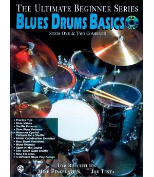 Ultimate Beginner Series Blues Drums: Steps One & Two
