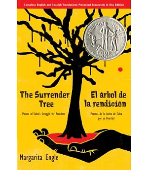 The Surrender Tree: Poems of Cuba’s Struggle for Freedom