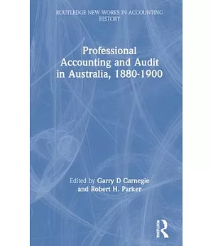 Professional Accounting and Audit in Australia, 1880-1900